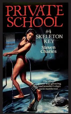 Scuola privata #4, La chiave dello scheletro - Private School #4, Skeleton Key