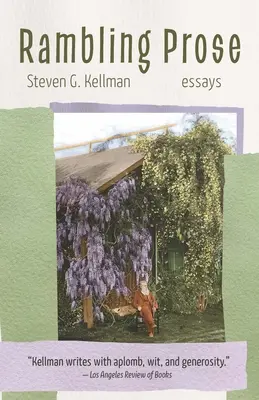 Prosa divagante: Saggi - Rambling Prose: Essays
