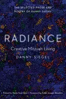 Radiosità: Vivere il Mitzvah in modo creativo - Radiance: Creative Mitzvah Living