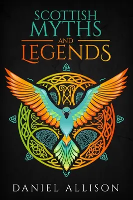 Miti e leggende scozzesi - Scottish Myths & Legends