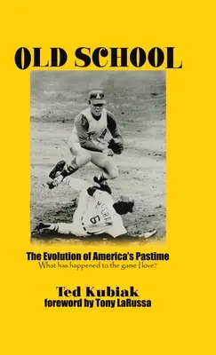 Old School: L'evoluzione del passatempo americano - Old School: The Evolution of America's Pastime