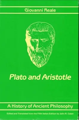 Storia della filosofia antica II: Platone e Aristotele - A History of Ancient Philosophy II: Plato and Aristotle