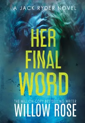 La sua parola finale - Her Final Word