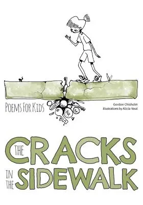 Le crepe del marciapiede: Poesie per bambini - The Cracks In The Sidewalk: Poems For Kids