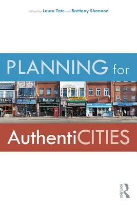 Pianificare l'autenticità - Planning for Authenticities