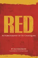 Rosso, autobiografia di Ou Chaoquan - Red, Autobiography of Ou Chaoquan