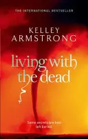Vivere con i morti - Libro 9 della serie Donne dell'altro mondo - Living With The Dead - Book 9 in the Women of the Otherworld Series