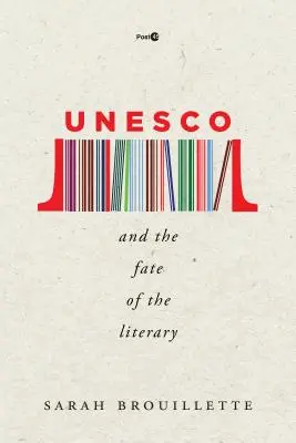 L'UNESCO e il destino della letteratura - UNESCO and the Fate of the Literary