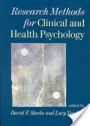Metodi di ricerca per la psicologia clinica e della salute - Research Methods for Clinical and Health Psychology
