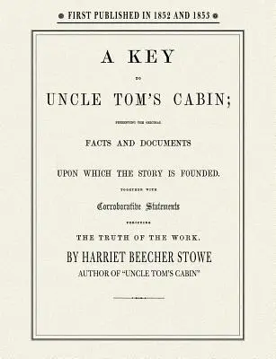 La chiave della Capanna dello zio Tom - Key to Uncle Tom's Cabin