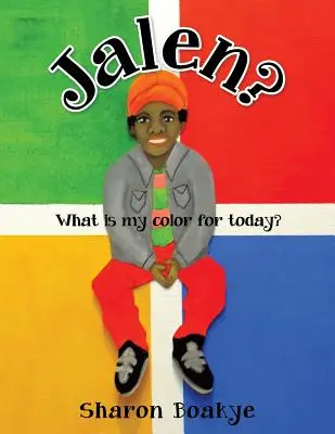 Jalen? Qual è il mio colore di oggi? - Jalen? What is my color for today?