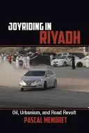 Joyriding a Riyadh - Joyriding in Riyadh