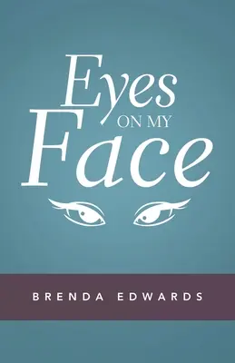 Occhi sul mio viso - Eyes on My Face