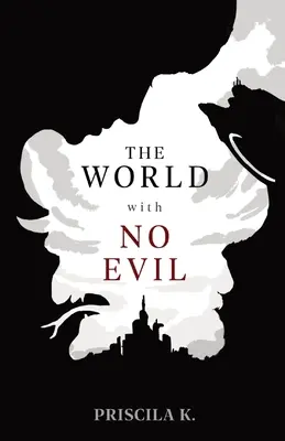Il mondo senza male - The World with No Evil