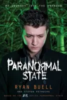 Stato paranormale: Il mio viaggio nell'ignoto - Paranormal State: My Journey Into the Unknown
