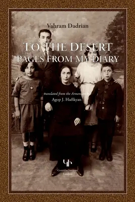 Verso il deserto: Pagine dal mio diario - To the Desert: Pages from My Diary