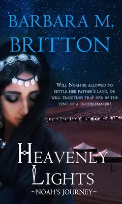 Luci del cielo: Il viaggio di Noè - Heavenly Lights: Noah's Journey