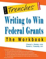 Scrivere per vincere le sovvenzioni federali - Il libro di lavoro - Writing to Win Federal Grants -The Workbook