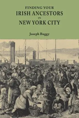 Alla ricerca dei vostri antenati irlandesi a New York City - Finding Your Irish Ancestors in New York City