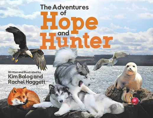Le avventure di Hope e Hunter - The Adventures of Hope and Hunter