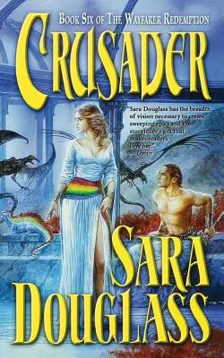 Crusader: Il sesto libro de “La redenzione del viandante”. - Crusader: Book Six of 'The Wayfarer Redemption'