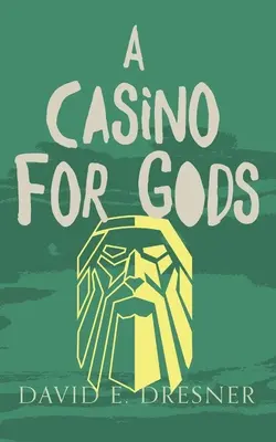 Un casinò per gli dei: Il terzo libro degli alleati di Theo - A Casino For Gods: The Allies of Theo Book Three