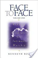 Faccia a faccia: Pregare le Scritture per un'adorazione intima - Face to Face: Praying the Scriptures for Intimate Worship