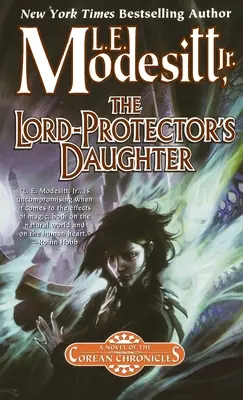La figlia del Signore-Protettore: Il settimo libro delle Cronache Coreane - The Lord-Protector's Daughter: The Seventh Book of the Corean Chronicles