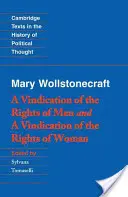 Wollstonecraft: Una rivendicazione dei diritti degli uomini e una rivendicazione dei diritti della donna e suggerimenti - Wollstonecraft: A Vindication of the Rights of Men and a Vindication of the Rights of Woman and Hints