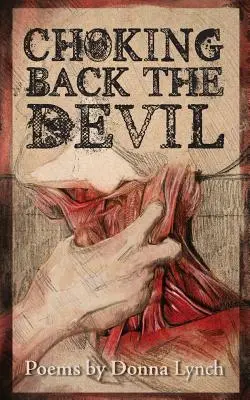 Soffocare il diavolo - Choking Back the Devil