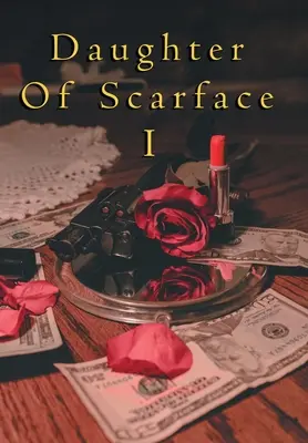 Figlia di Scarface I - Daughter of Scarface I