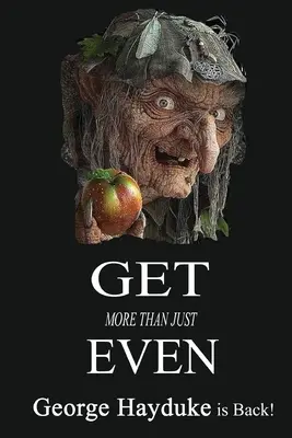 Pareggiare i conti: Il libro completo dei trucchi sporchi - Get Even: The Complete Book of Dirty Tricks