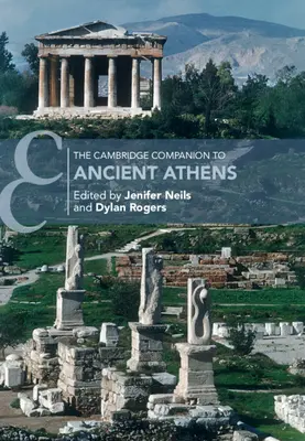 Il Compendio di Cambridge sull'Atene antica - The Cambridge Companion to Ancient Athens