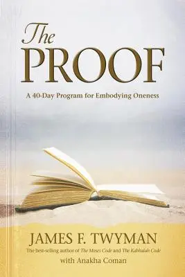 Proof: Un programma di 40 giorni per incarnare l'Unità - Proof: A 40-Day Program for Embodying Oneness