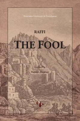 Il Matto - Edizione Istituto Gomidas (Hagobian (Raffi) Hagob Melik) - The Fool - Gomidas Institute edition (Hagobian (Raffi) Hagob Melik)