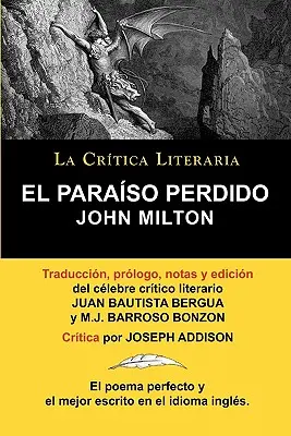 Il Paradiso Perduto di John Milton, Collezione La Critica Letteraria Del Celebre Critico Letterario Juan Bautista Bergua, Ediciones Ibericas - El Paraiso Perdido de John Milton, Coleccion La Critica Literaria Por El Celebre Critico Literario Juan Bautista Bergua, Ediciones Ibericas