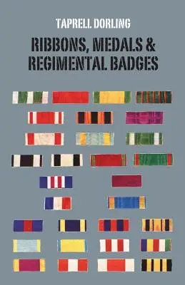 Nastri Medaglie e distintivi reggimentali - Ribbons Medals and Regimental Badges