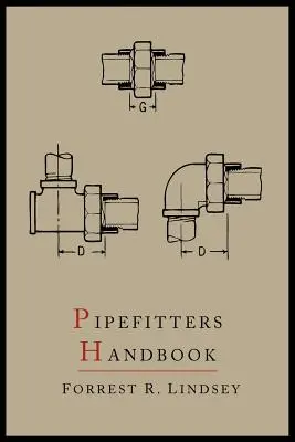 Manuale dell'installatore di tubature: Seconda edizione ampliata - Pipefitters Handbook: Second Expanded Edition