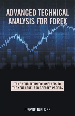 Analisi tecnica avanzata per il Forex - Advanced Technical Analysis For Forex