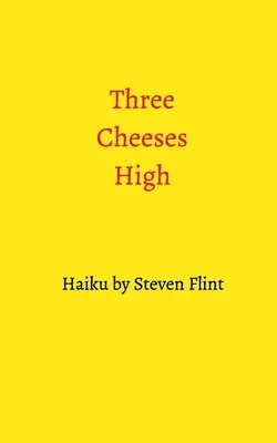 Tre Formaggi Alti - Three Cheeses High