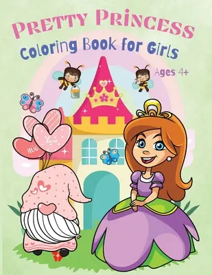 Libro da colorare di Pretty Princess per bambini: Incredibili pagine da colorare per bambini, ragazzi e ragazze, asilo e scuola materna, che amano la principessa, età - Pretty Princess Coloring Book for Kids: Amazing Coloring Pages for Kids, Boys and Girls, Kindergarten and Pre-School, Who Loves Pretty Princess, Ages