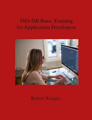Formazione di base su IMS-DB per sviluppatori di applicazioni - IMS-DB Basic Training For Application Developers