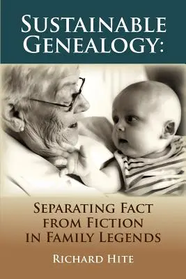 Genealogia sostenibile: Separare i fatti dalla finzione nelle leggende di famiglia - Sustainable Genealogy: Separating Fact from Fiction in Family Legends