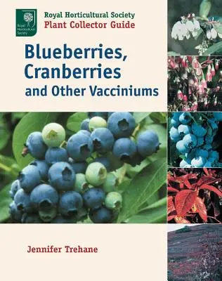 Mirtilli, mirtilli rossi e altri Vaccinium - Blueberries, Cranberries and Other Vacciniums