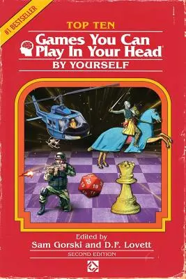 I 10 giochi che puoi fare nella tua testa, da solo: Seconda edizione - Top 10 Games You Can Play in Your Head, by Yourself: Second Edition