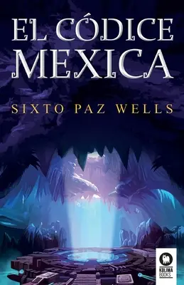 Il cdice messicano - El cdice mexica