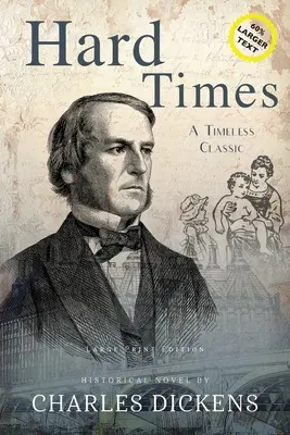 Tempi duri (Annotato, GRANDE STAMPA) - Hard Times (Annotated, LARGE PRINT)