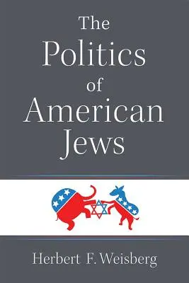 La politica degli ebrei americani - The Politics of American Jews