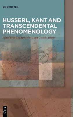 Husserl, Kant e la fenomenologia trascendentale - Husserl, Kant and Transcendental Phenomenology