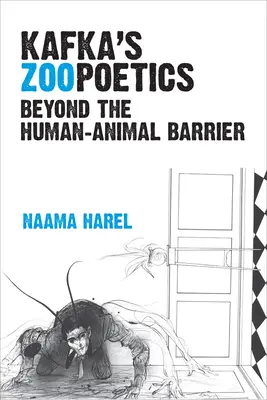 La zoopoetica di Kafka: Oltre la barriera uomo-animale - Kafka's Zoopoetics: Beyond the Human-Animal Barrier